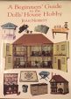 A Beginners  Guide to The Dolls  House Hobby Online now