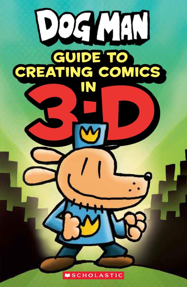 Guide to Creating Comic in 3-D (Dog Man) Online Hot Sale