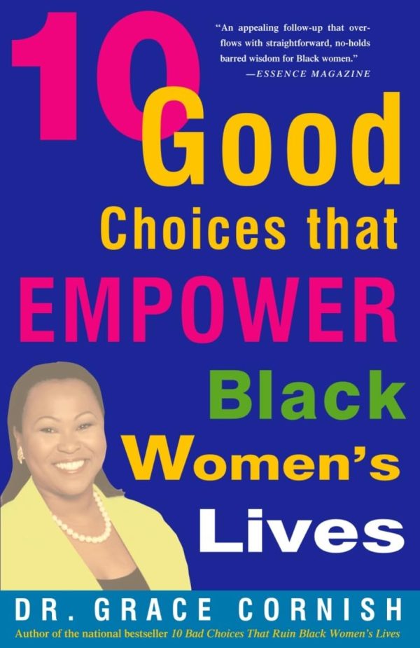 10 Good Choices That Empower Black Women s Lives Online now