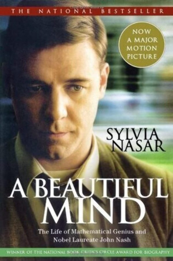 A Beautiful Mind: The Life of Mathematical Genius and Nobel Laureate John Nash For Discount