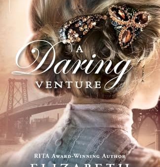 A Daring Venture: (A Historical Romance and woman-in-science story set in early 20th Century East Coast) Online